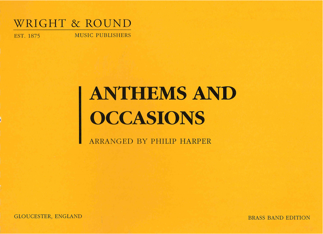 Anthems and Occasions - A4 Large Format - Bb 1st & 2nd Baritone