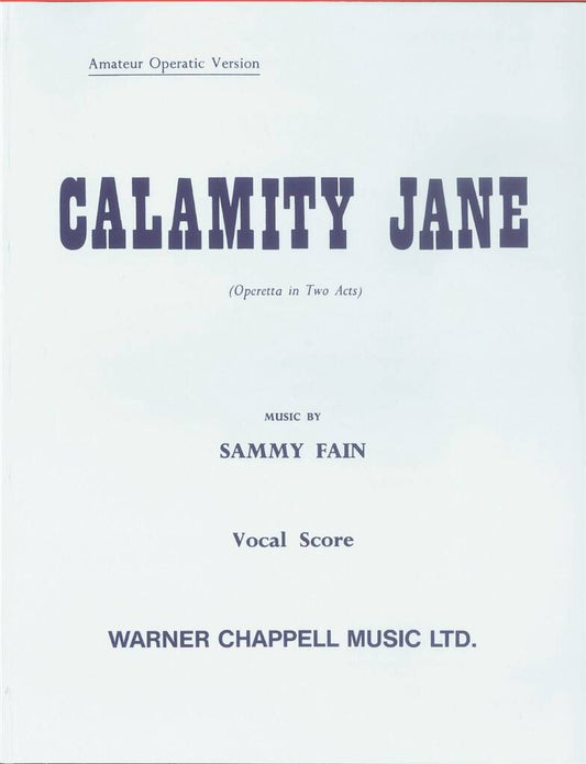 Calamity Jane - Vocal Score