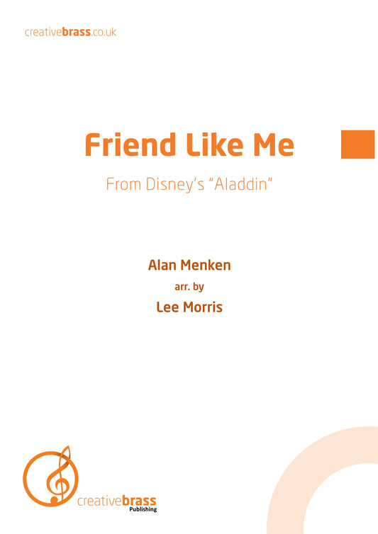 Friend Like Me (from Disney's "Aladdin") - Brass Band - CB007