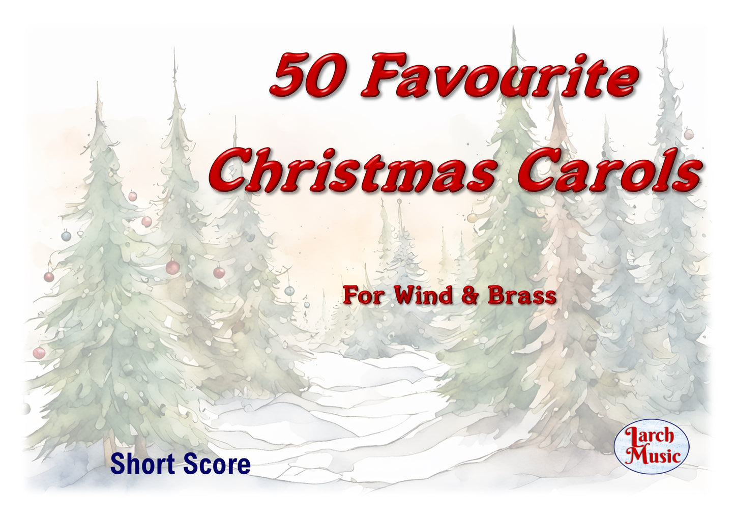 50 Favourite Christmas Carols - A5 March Card Size - BRASS BAND SET