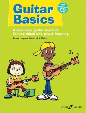 Guitar Basics - Guitar Tutor Book - James Longworth & Nick Walker