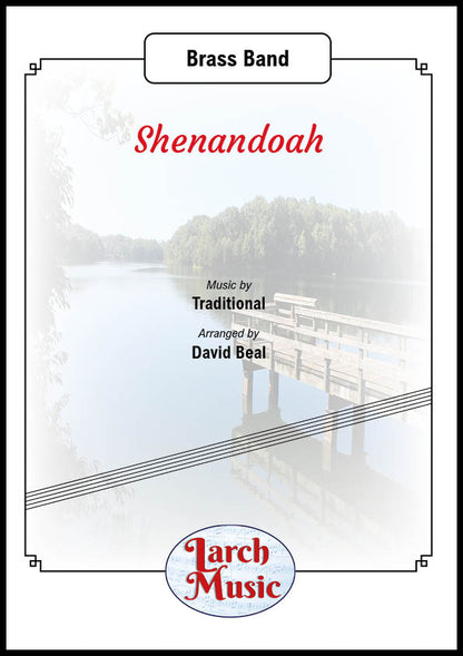 Shenandoah (Traditional arr. by David Beal) - Brass Band Sheet Music Full Score & Parts - LM001