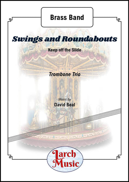 Swings and Roundabouts - Trombone Trio & Brass Band Sheet Music Full Score & Parts - LM015