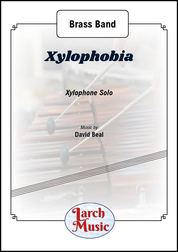 Xylophobia - Xylophone & Brass Band Sheet Music Full Score & Parts - LM031