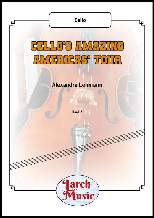 Cello's Amazing Americas Tour - Solo Cello - LM184