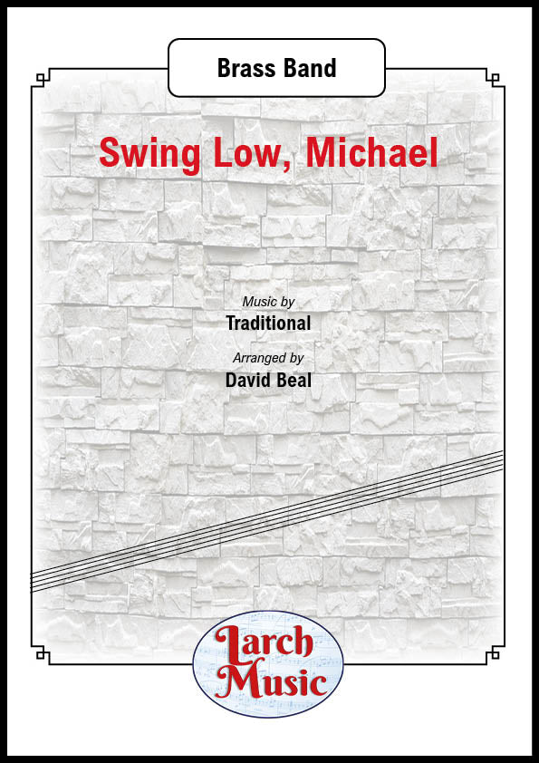 Swing Low, Michael - Brass Band - LM209