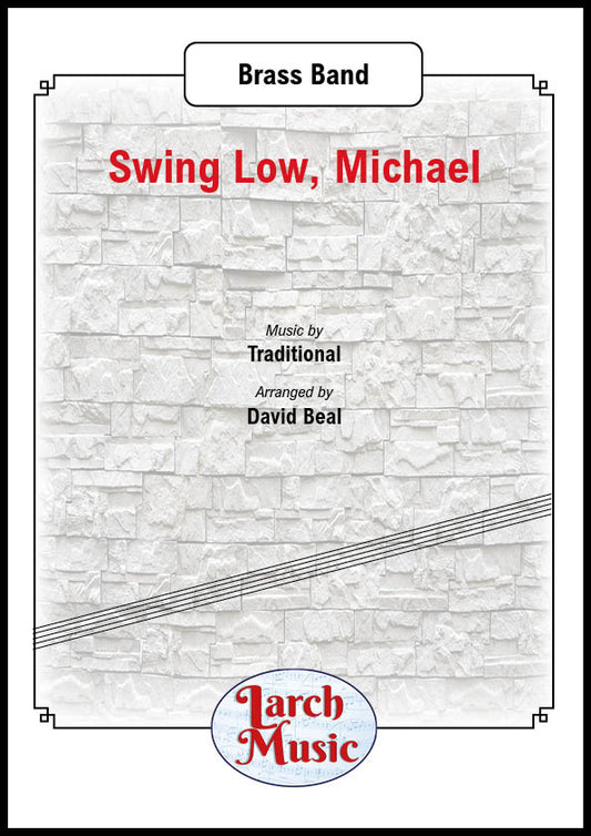 Swing Low, Michael - Brass Band - LM209