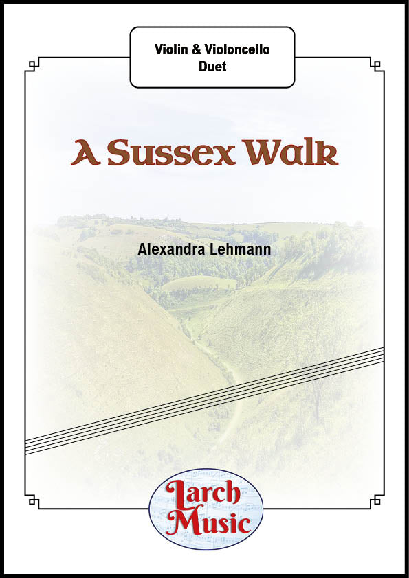 A Sussex Walk - Violin & Cello Duet - LM223