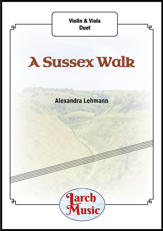 A Sussex Walk - Violin & Viola Duet - LM226