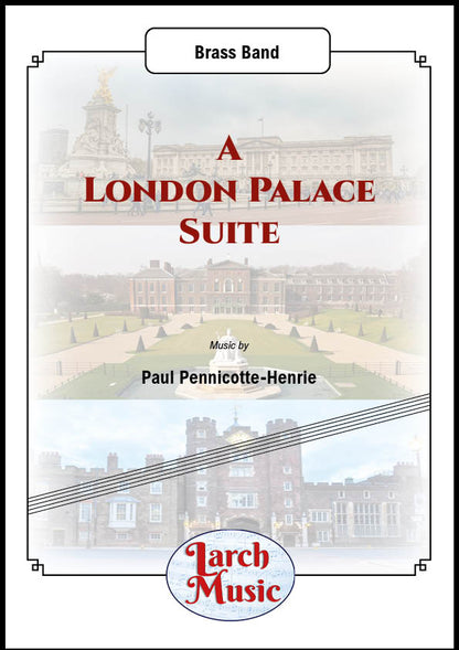 A London Palace Suite - Brass Band Sheet Music Full Score & Parts - LM277