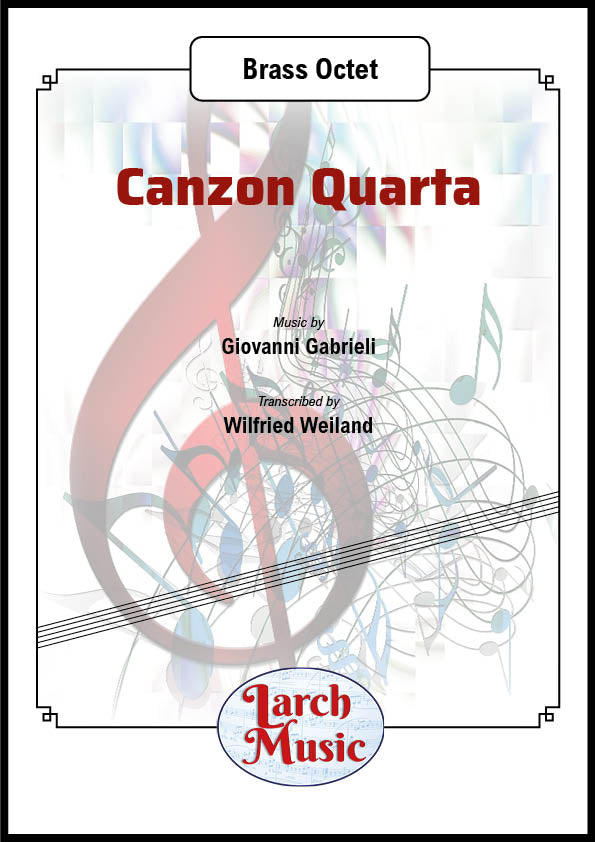 Canzon Quarta - Brass Octet Sheet Music Full Score and Parts - LM339