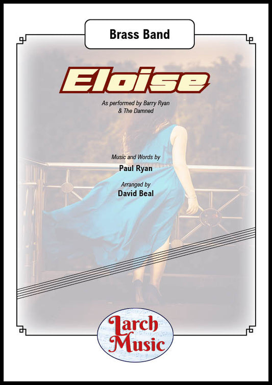 Eloise (Paul Ryan arr. David Beal) - Brass Band Sheet Music Full Score & Parts - LM368