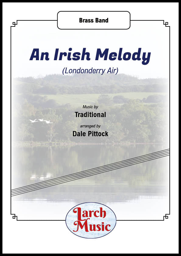 An Irish Melody - Brass Band Sheet Music Full Score & Parts - LM459