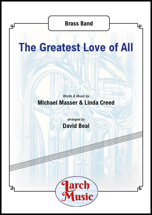 The Greatest Love of All - Brass Band - LMAM003