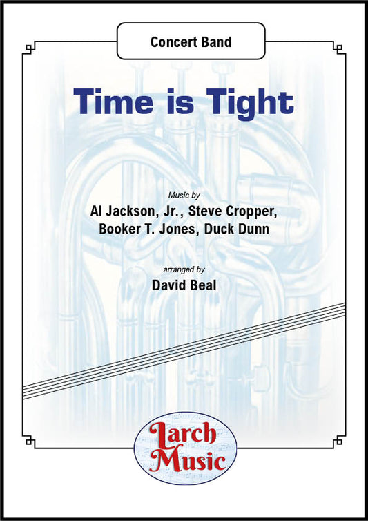 Time Is Tight - Concert Band Sheet Music Full Score & Parts - LMAM022