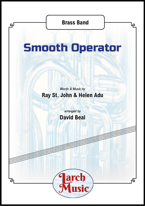 Smooth Operator - Brass Band Sheet Music Full Score & Parts - LMAM032