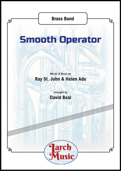 Smooth Operator - Brass Band Sheet Music Full Score & Parts - LMAM032