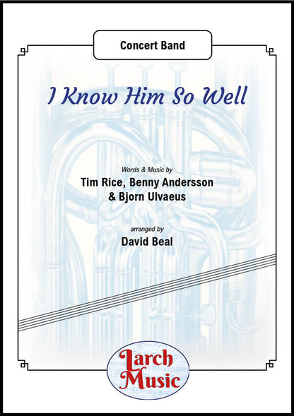 I Know Him So Well - Concert Band Sheet Music Full Score & Parts - LMAM037