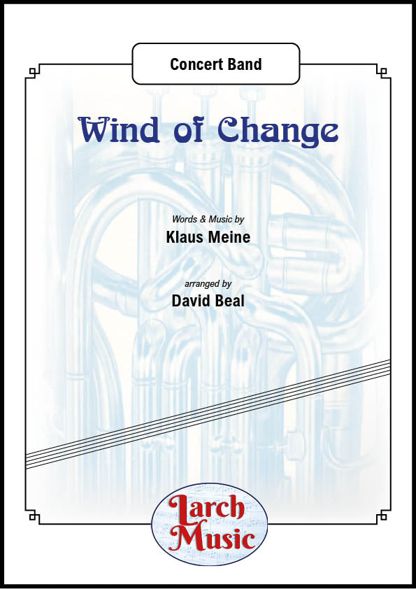 Wind of Change - Concert Band Sheet Music Full Score & Parts - LMAM045