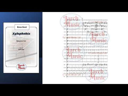 Xylophobia - Xylophone & Brass Band Sheet Music Full Score & Parts - LM031