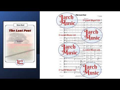 The Last Post - Brass Band Sheet Music Full Score & Parts - LM363